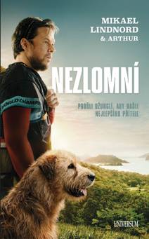 Obálka Nezlomní: Prošli džunglí, aby našli nejlepšího přítele