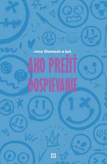 Obálka Ako prežiť dospievanie