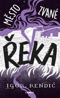 Obálka Město zvané Řeka