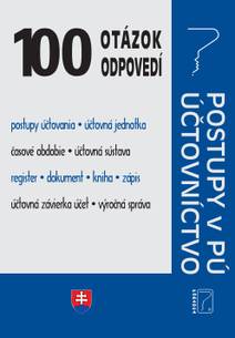Obálka 100 otázok a odpovedí – Zákon o účtovníctve, Postupy účtovania v PÚ