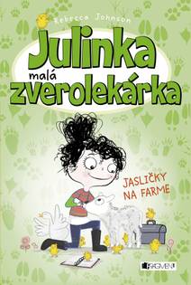 Obálka Julinka – malá zverolekárka 3 – Jasličky na farme