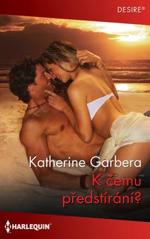 Obálka K čemu předstírání?