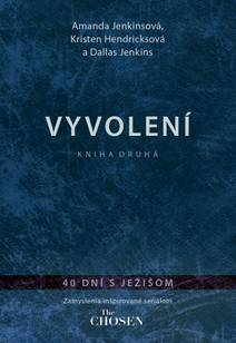 Obálka Vyvolení – kniha druhá