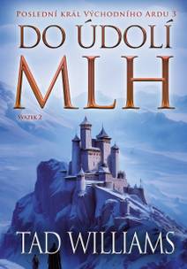 Obálka Do údolí mlh - 2. svazek