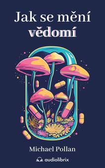 Obálka Jak se mění vědomí