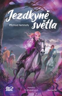 Obálka Jezdkyně světla - Příchod temnoty