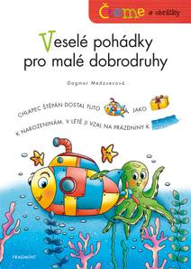 Obálka Čteme s obrázky – Veselé pohádky pro malé dobrodruhy