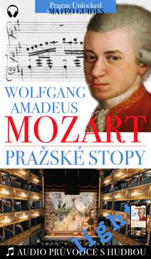 Obálka W. A. Mozart - Pražské stopy: Fascinující hudební výlet Prahou (light verze)