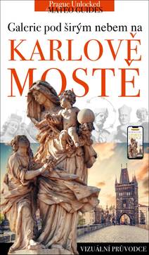 Obálka Kdo je kdo na Karlově mostě - Příběhy světců, sochařů a donátorů