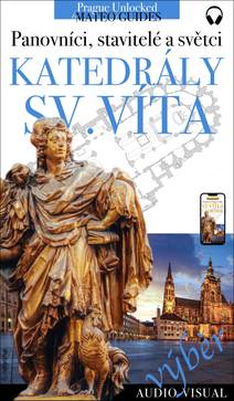 Obálka Svatovítská katedrála - králové, stavitelé a světci - TOP 10