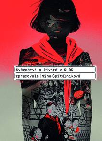 Obálka Svědectví o životě v KLDR