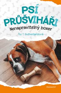 Obálka Psí průšviháři - Nenapravitelný boxer