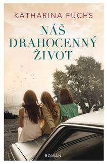 Obálka Náš drahocenný život