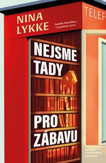 Obálka Nejsme tady pro zábavu
