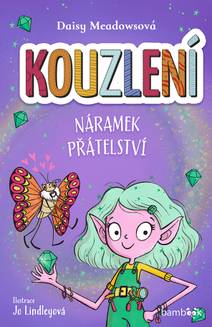 Obálka Kouzlení - Náramek přátelství