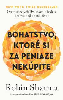 Obálka Bohatstvo, ktoré si za peniaze nekúpite