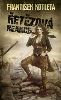 Obálka Řetězová reakce (2. vydání)