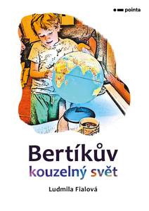 Obálka Bertíkův kouzelný svět