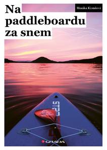 Obálka Na paddleboardu za snem