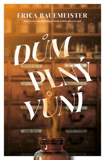 Obálka Dům plný vůní