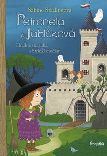 Obálka Petronela Jabĺčková 11: Hradné strašidlá a Stridží močiar