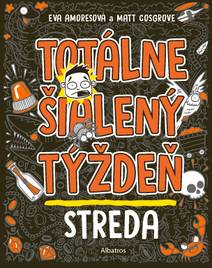 Obálka Totálne šialený týždeň - Streda