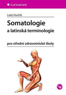 Obálka Somatologie a latinská terminologie