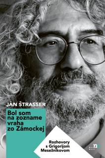 Obálka Bol som na zozname vraha zo Zámockej