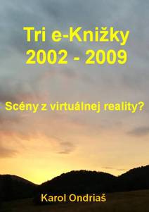 Obálka Tri e-Knižky 2002 - 2009