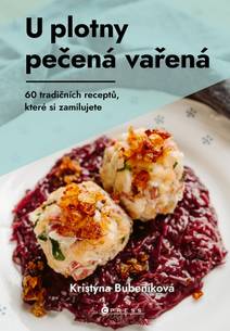 Obálka U plotny pečená vařená