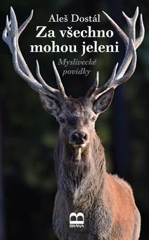 Obálka Za všechno mohou jeleni