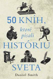 Obálka 50 kníh, ktoré písali históriu sveta
