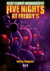 Obálka Five Nights at Freddy's: Velké filmové dobrodružství