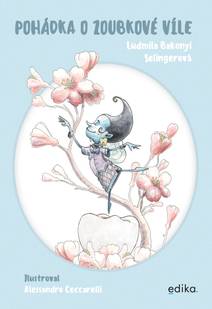 Obálka Pohádka o zoubkové víle