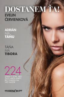 Obálka Dostanem ťa!