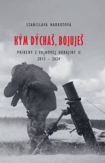 Obálka Kým dýchaš, bojuješ