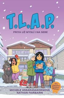 Obálka T.L.A.P.: Priya už myslí i na sebe