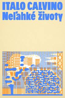 Obálka Neľahké životy