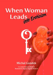 Obálka When Woman Leads into Eroticism