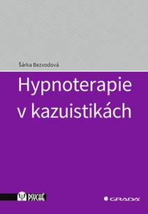 Obálka Hypnoterapie v kazuistikách