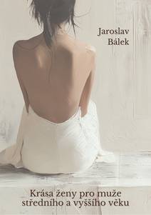 Obálka Krása ženy pro muže středního a vyššího věku