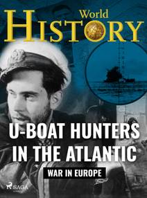 Obálka U-Boat Hunters in the Atlantic
