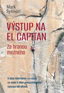 Obálka Výstup na El Capitan - za hranou možného