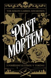 Obálka Post Mortem: S pohřební službou v terénu
