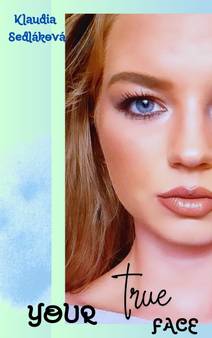 Obálka Your true face