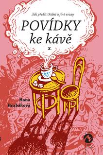 Obálka Povídky ke kávě X.