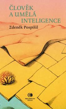 Obálka Člověk a umělá inteligence