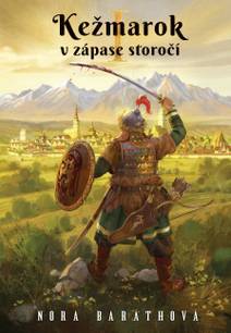 Obálka Kežmarok v zápase storočí - I. diel