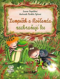 Obálka Lumpíček a Rošťanda zachraňují les