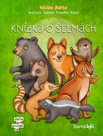 Obálka Knížka o šelmách